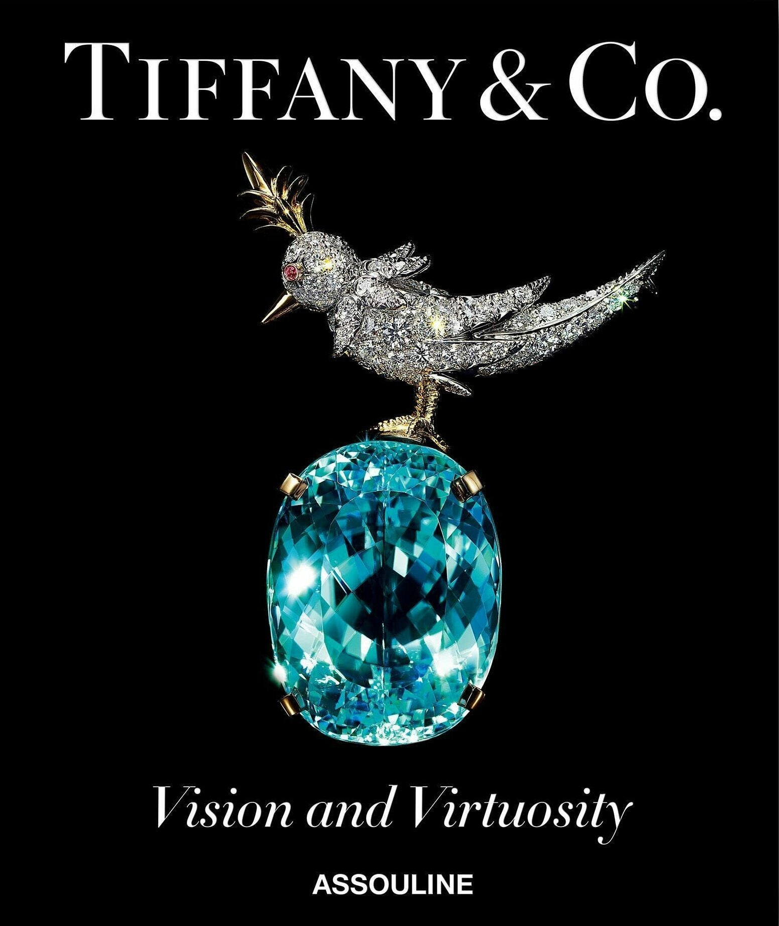 Assouline Tiffany＆Co：Vision＆Firtusity  - 终极版